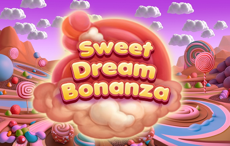 Sweet Dream Bonanza