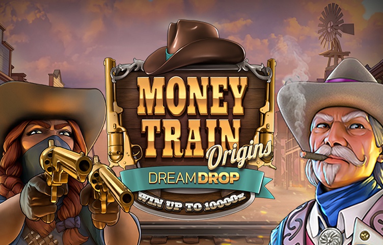 Money Train Origins Dream Drop